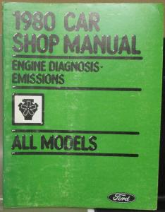 1980 Ford Car All Models Shop Service Manual Engine Diagnosis Emissions Original