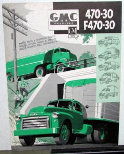 1952 GMC Gas 470 30 & F470 30 Truck Tractor Sales Brochure Folder Original