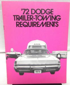 1972 Dodge Dealer Sales Brochure Trailer Towing Requirements Packages