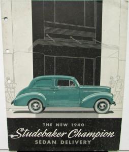 1940 Studebaker Champion Sedan Delivery Sales Brochure Data Spec Folder Original