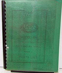 1932 1933 1934 1935 1936 1937 1938 1939 1940 Mack BX Truck Parts List 4&6 Wheel