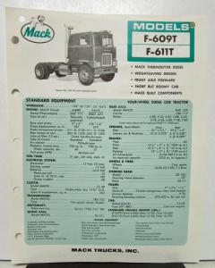 1965 Mack Truck Model F 609T & F 611T Specification Sheet.