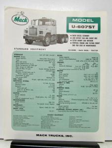 1965 Mack Truck Model U 607ST Specification Sheet.