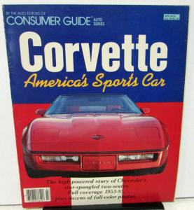 1953 1955 1965 1985 Corvette Consumer Guide History Book Features Photos Chevy