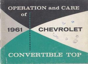 1961 Chevrolet Operation and Care Convertible Top Instruction Owners Manual Orig