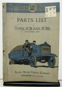 1920 Selden Truck Types Models JCB & JCBL Parts List Manual