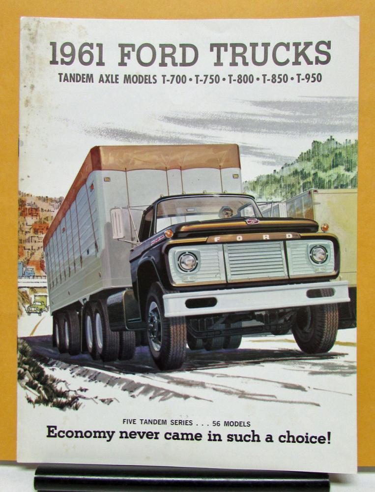 1961 Ford Truck Tandem Axle Models T 700 750 800 850 950 Sales Brochure Original