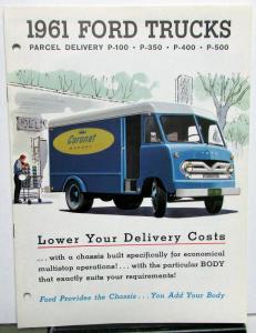 1961 Ford Parcel Delivery Truck Model P 100 350 400 500 Sales Brochure Specs