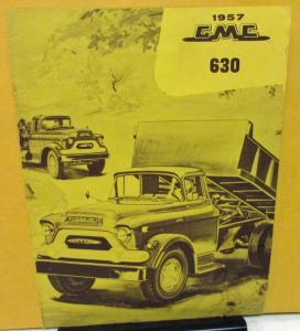 1957 GMC Truck Dealer Sales Brochure 630 HD Dump Cab & Chassis Canadian