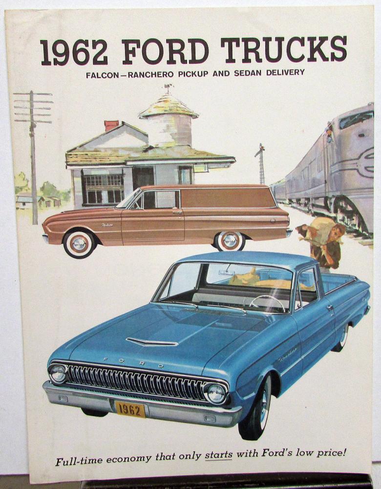 1962 Ford Truck Model Falcon Ranchero & Sedan Delivery Brochure & Specification