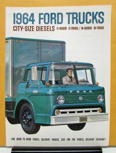 1964 Ford Diesel C- N- 6000 & 7000 City Size Trucks Sales Brochure Original