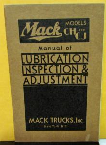 1937 Mack Truck CH & CJ Lubricating Instructions Manual Maintenance Inspection