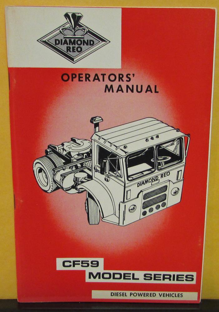1974-1976 Diamond REO Owners Manual Series CF59 Diesel Powered Truck
