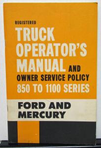 1962 Ford & Mercury Truck Canadian Owner Operators Manual Series 850-1100