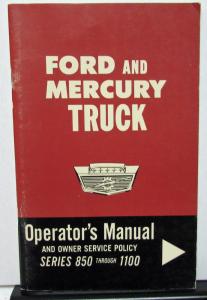1963 Ford & Mercury Truck Canadian Owner Operators Manual Series 850-1100