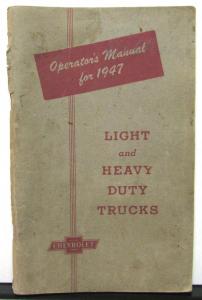 1947 Chevrolet Trucks Owners Manual Operation & Care Original Pickup