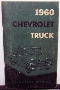 1960 Chevrolet Truck Owners Manual Light Medium HD Original Care & Op Pickup
