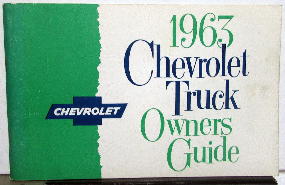 1963 Chevrolet Truck Owners Manual Light Medium HD Original Care & Op Pickup