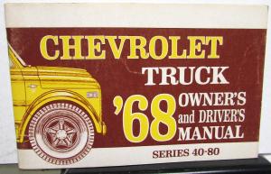 1968 Chevrolet Truck Owners Manual Series 40-80 Medium H/D Original Care & Op