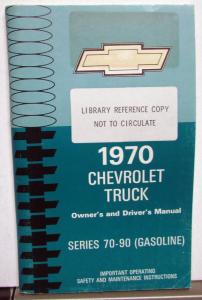1970 Chevrolet Truck Owners Manual Original Series 70-90 HD Gas Engine Care & Op