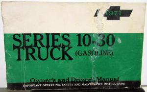 1971 Chevrolet Truck Owners Manual Original Series 10-30 CK Gas Engine Care & Op