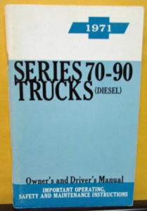 1971 Chevrolet Truck Owners Manual Original Series 70-90 Diesel Engine Care & Op