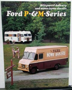 1972 Ford Parcel Delivery 7 motor Home Chassis Truck P & M Series Sales Folder