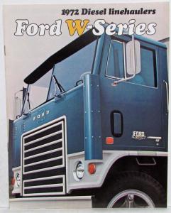 1972 Ford Diesel Linehauler W WT 9000 Series Trucks Sales Brochure Original