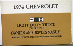 1974 Chevrolet Truck Owners Manual Original Light Duty Pickup Gas Engine Care Op