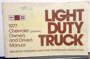 1977 Chevrolet Truck Owners Manual Original Light Duty Pickup Gas Engine Care Op