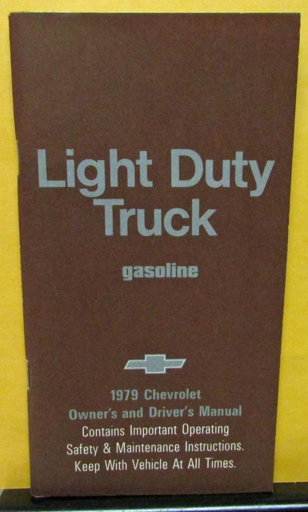 1979 Chevrolet Truck Owners Manual Original Light Duty Pickup Care & Operation