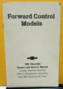 1982 Chevrolet Truck Owners Manual Original Forward Control Models Care & Op