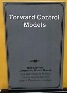 1985 Chevrolet Truck Owners Manual Original Forward Control Care & Op