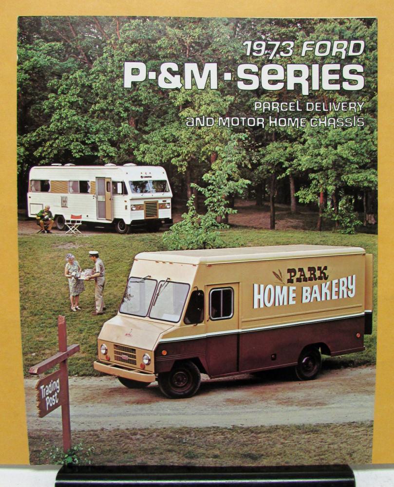 1973 Ford Parcel Delivery Motor Home Chassis Truck P & M Series Sale Folder Orig