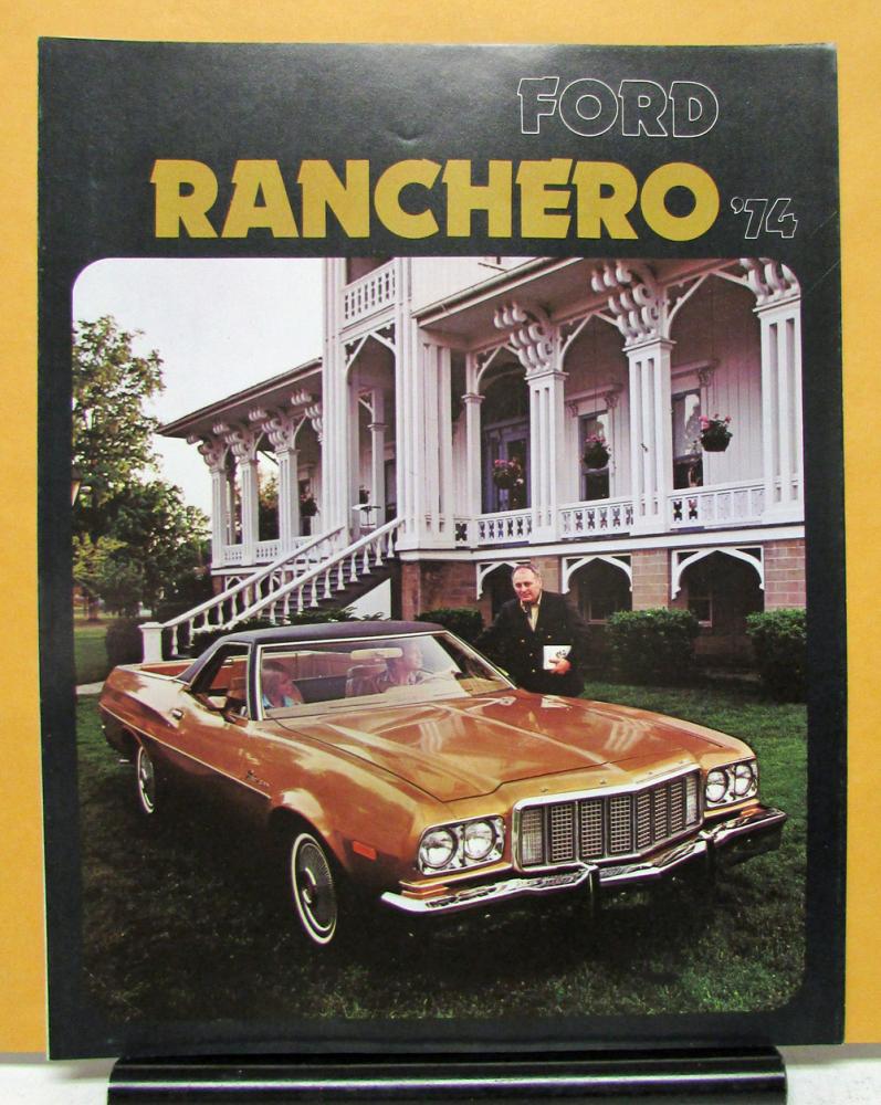 1974 Ford Ranchero Pickup Truck Sales Folder Brochure & Specifications Original