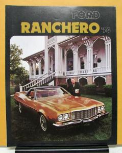 1974 Ford Ranchero Pickup Truck Sales Folder Brochure & Specifications Original