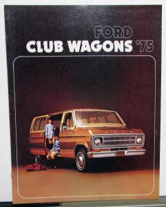 1975 Ford Club Custom Chateau Wagon E Series Truck Sales Brochure Specs Original