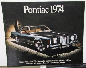 1974 Pontiac Dealer Sales Brochure Full Line Grand Prix GTO Firebird LeMans T/A