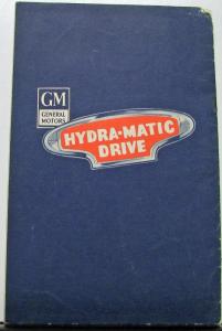 1946 Oldsmobile Hydramatic Comparison With Other Drives Sales Brochure Original