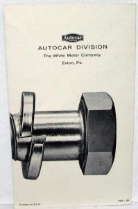 1955 1956 1957 1958 1959 Autocar Truck This Bolt Means A Lot Sales Brochure