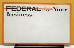 1911 1912 1913 1914 1915 Federal Truck Federalize Your Business Mailer
