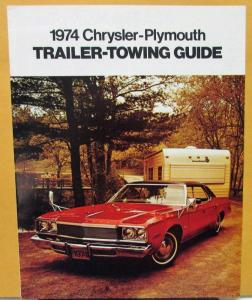 1974 Chrysler Plymouth Trailer-Towing Guide Sales Brochure Original