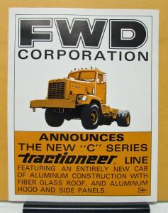 1973 FWD Truck C Series Tractioneer Cab Of Aluminum Construction Sales Brochure