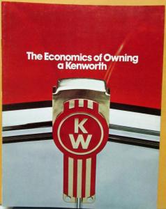1973 Kenworth Truck The Economics Of Owning A Kenworth Sales Folder