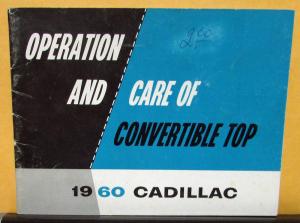 1960 Cadillac Convertible Top Owners Operation & Care Manual GM Hydro-Lectric
