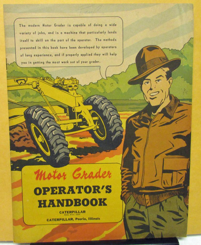1951 Caterpillar Motor Grader Operator