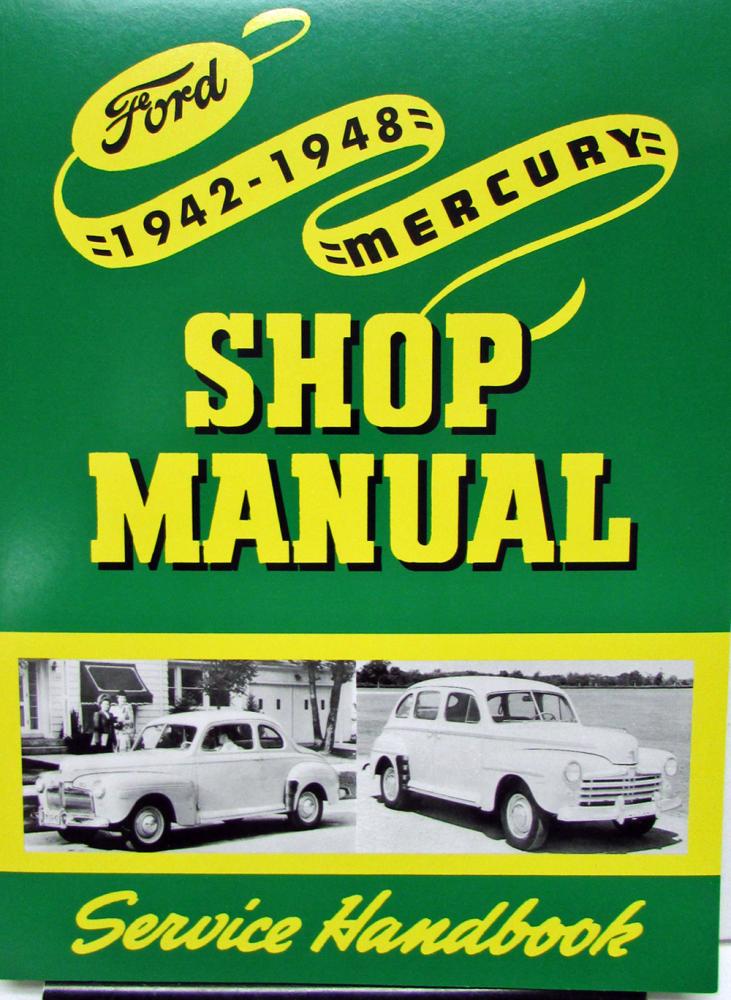 1942 1946 1947 1948 Ford Mercury Lincoln Shop Manual