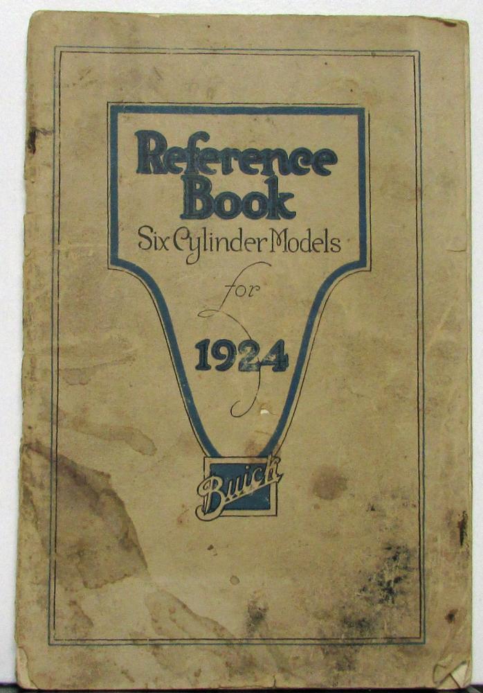 1924 Buick Six Cylinder Series Owners Manual Reference Book Original