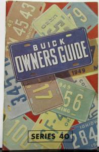 1949 Buick Series 40 Special Owners Manual Guide Original