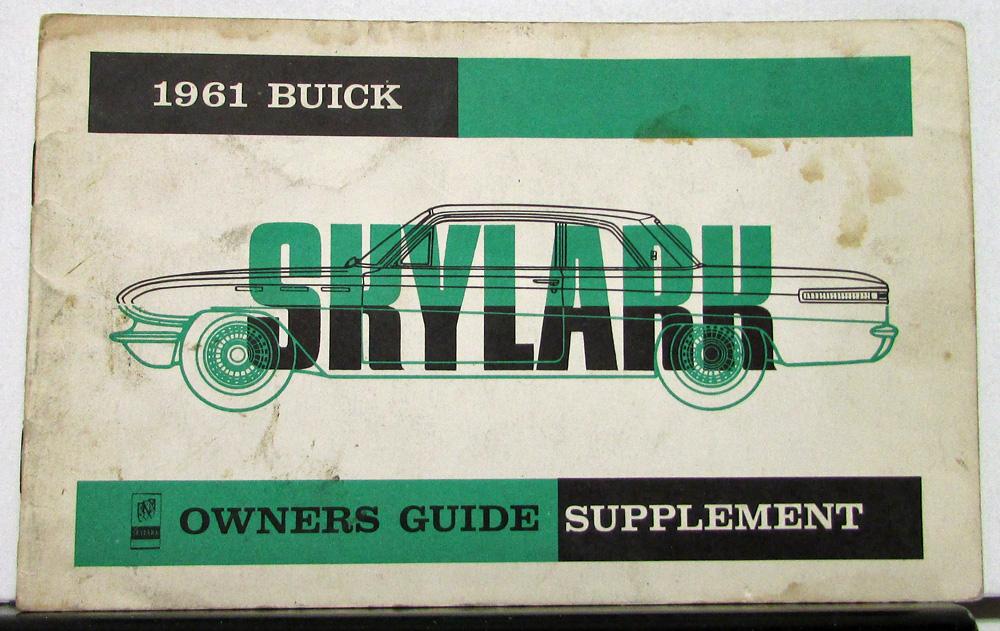 1961 Buick Skylark Owners Manual Guide Supplement To Special Series OM Original
